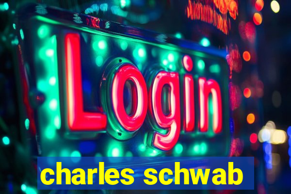 charles schwab